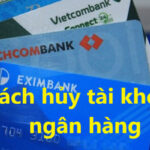 Hướng dẫn Hủy, Xóa và Đóng tài khoản Sacombank Pay Online 2024